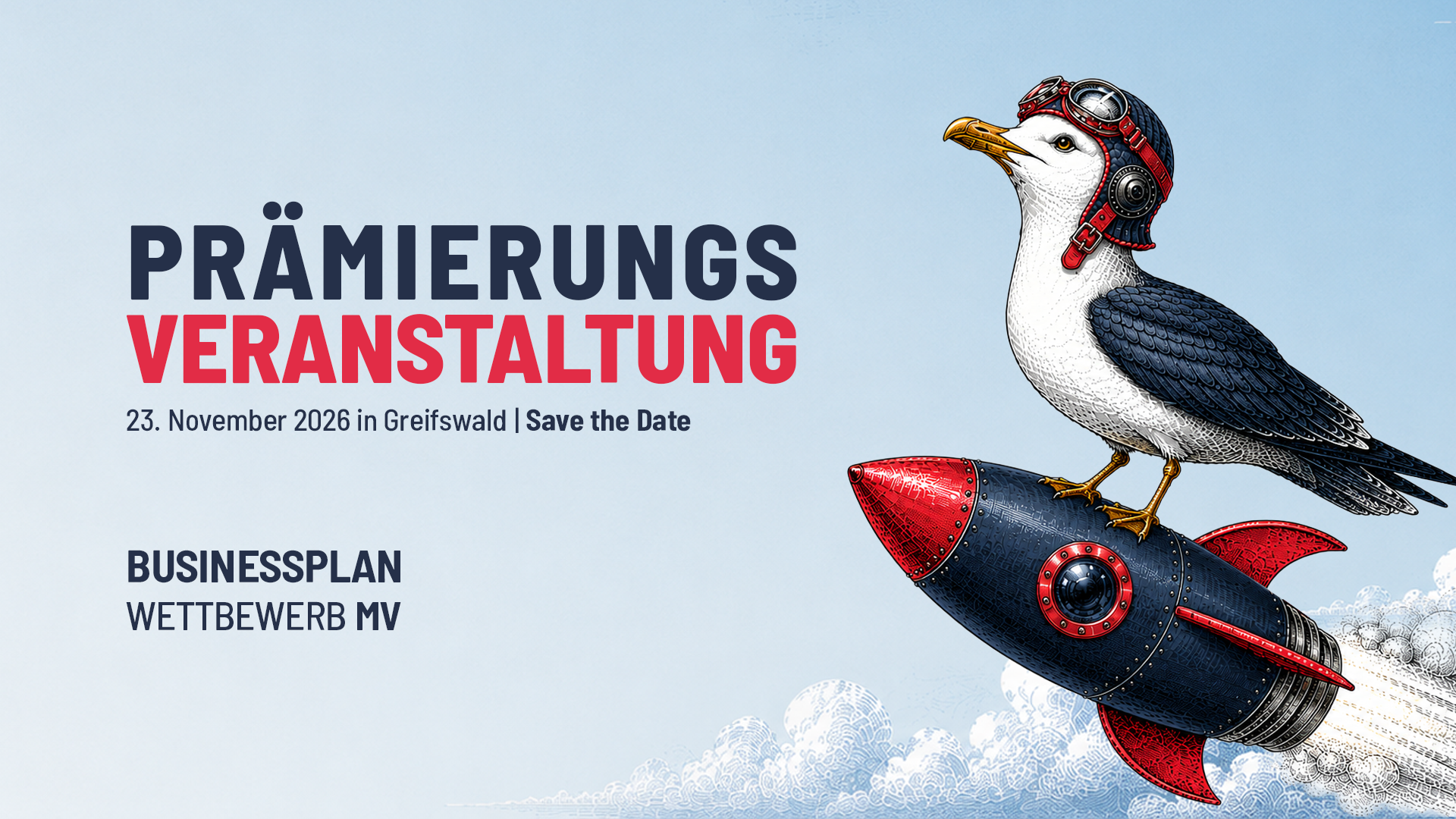 Illustration einer Möwe mit Fliegerhaube auf einer startenden Rakete – Kampagnenmotiv des Businessplanwettbewerb MV 2026.